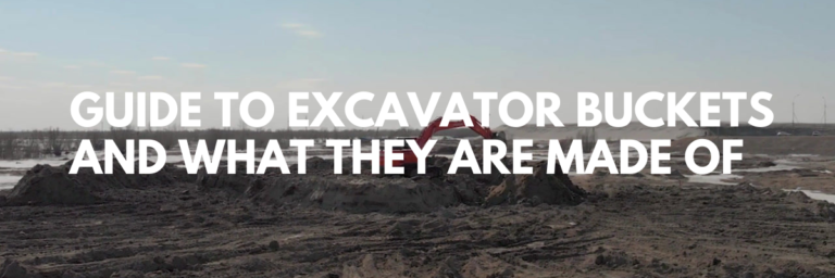 Read more about the article Excavator Buckets Guide and What They Are Made Of