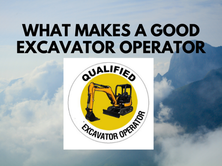 Read more about the article What Makes a Good Excavator Operator